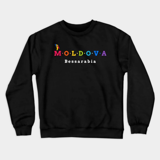 Moldova, Bessarabia. (Flag Version) Crewneck Sweatshirt by Koolstudio